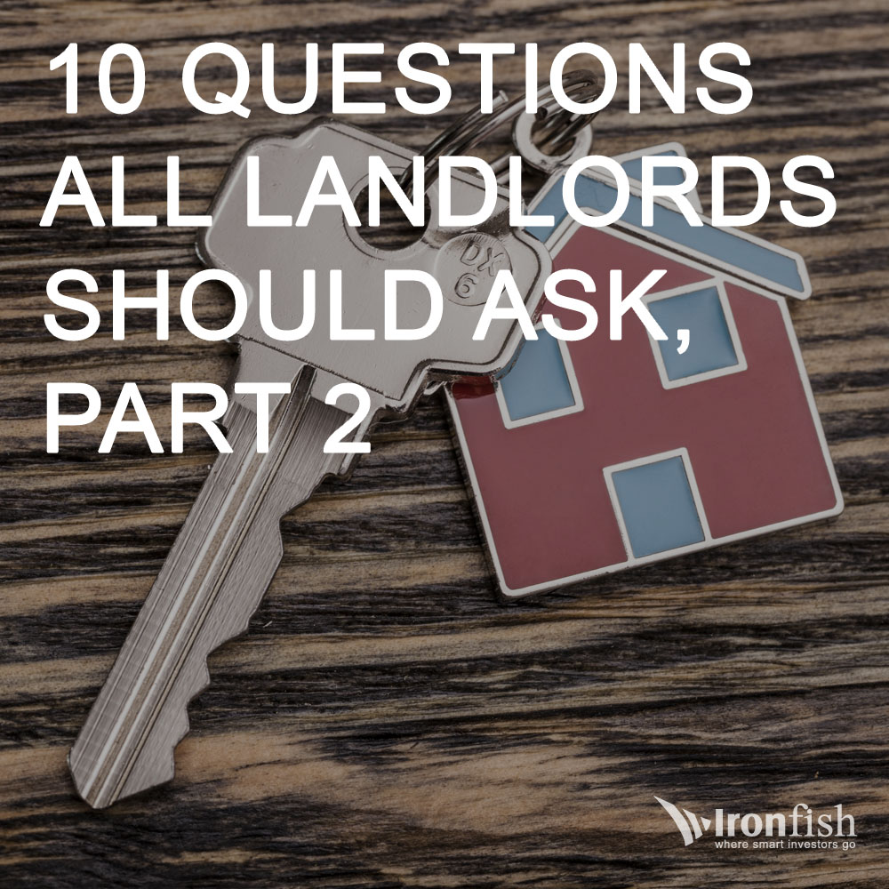 8-questions-all-landlords-should-ask-part-2-ironfish